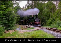Mario Dittrich 202601 - Eisenbahn Kalender 2026 - Eisenbahn in der Sächsichen Schweiz - DIN A4 quer
